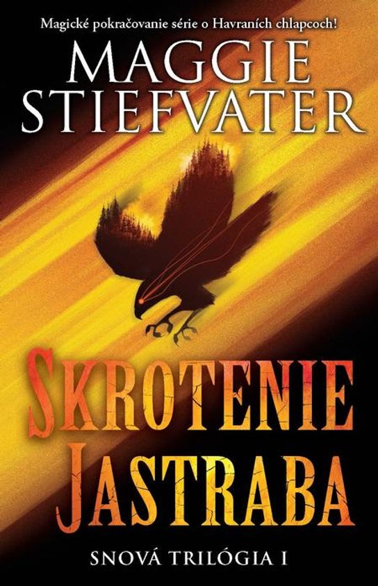 Skrotenie jastraba -  Maggie Stiefvater