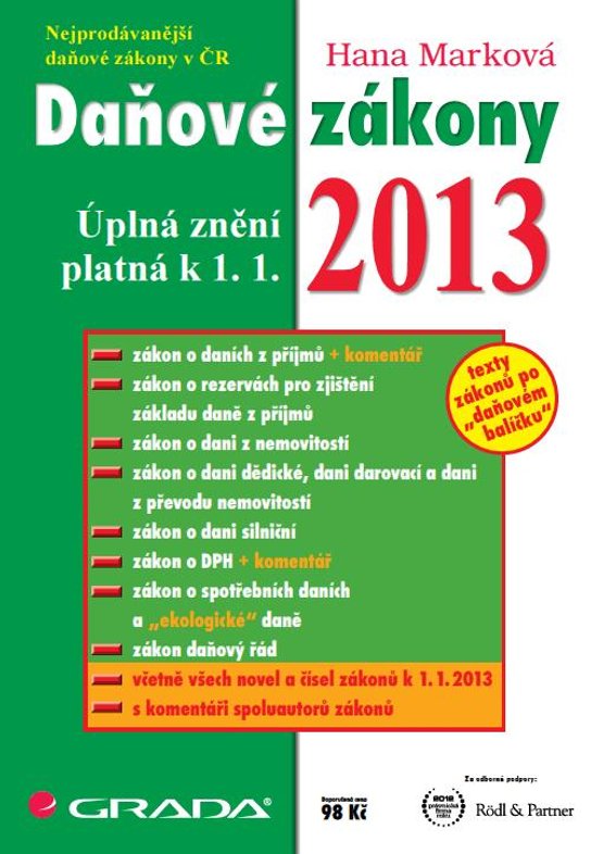 Daňové zákony 2013 -  Hana Marková