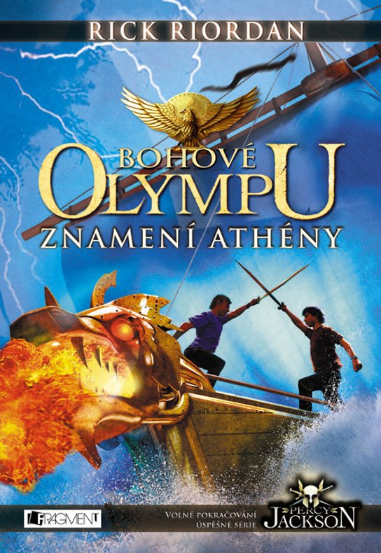Bohové Olympu – Znamení Athény -  Rick Riordan