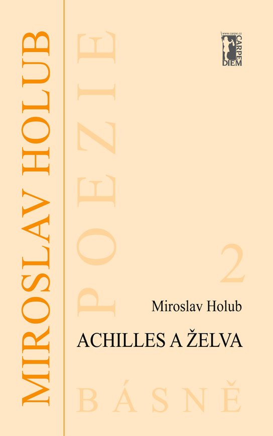 Achilles a želva -  Marie Holubová