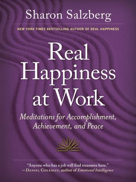 Real Happiness at Work -  Sharon Salzbergová