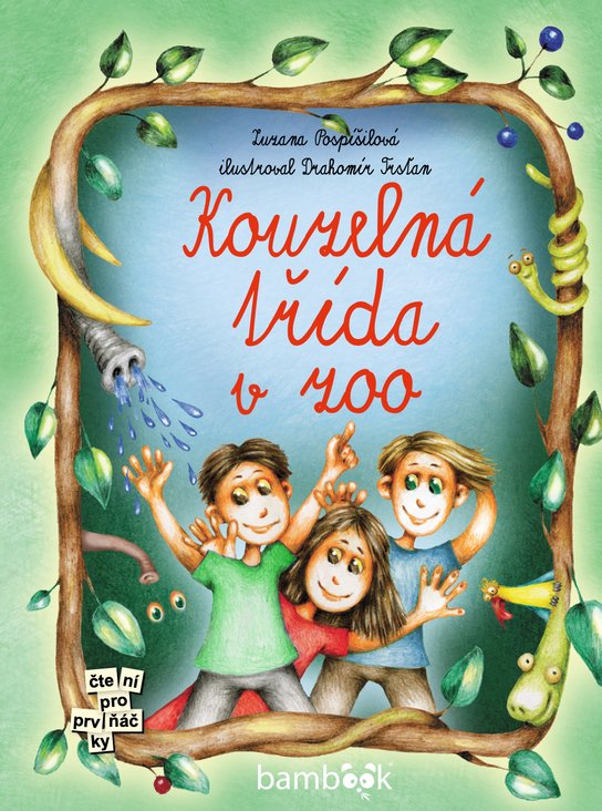 Kouzelná třída v zoo -  Zuzana Pospíšilová