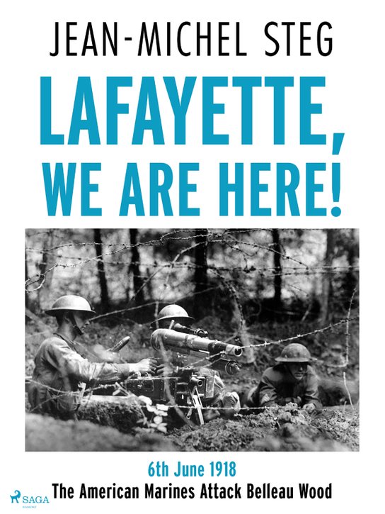 Lafayette We Are Here! -  Jean-Michel Steg