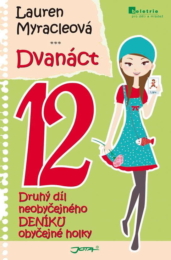 Dvanáct -  Lauren Myracleová