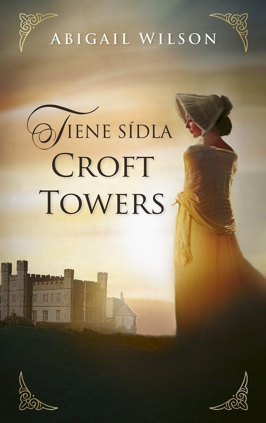 Tiene sídla Croft Towers -  Abigail Wilson