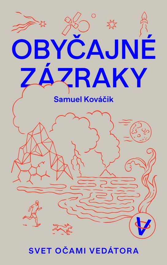 Obyčajné zázraky -  Samuel Kováčik