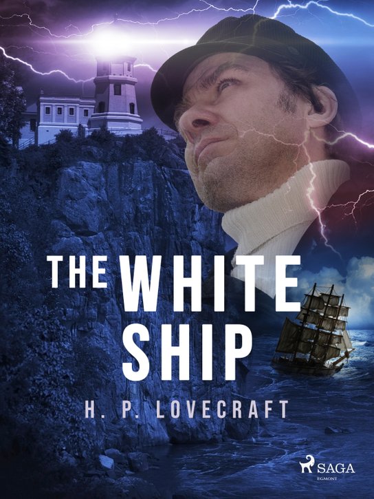 The White Ship -  H. P. Lovecraft