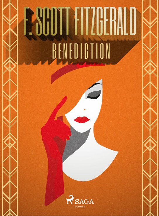 Benediction -  F. Scott Fitzgerald