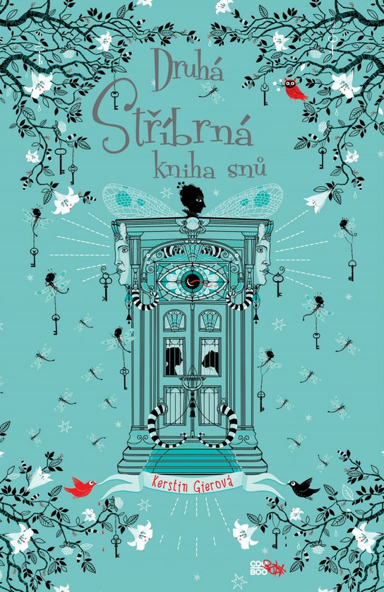 Druhá stříbrná kniha snů -  Kerstin Gier