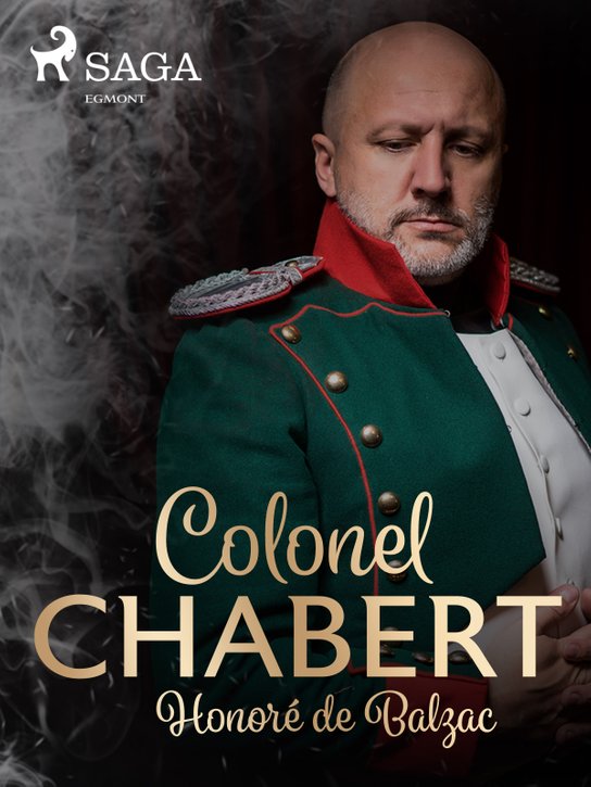 Colonel Chabert -  Honoré De Balzac