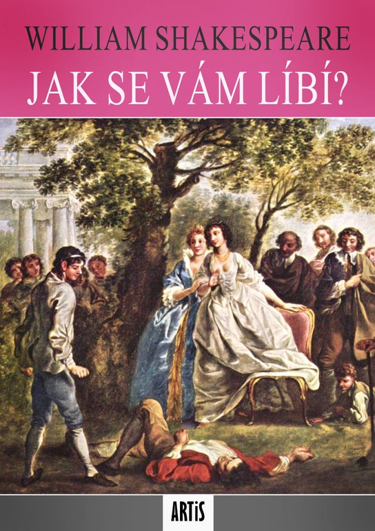 Jak se vám líbí - William Shakespeare