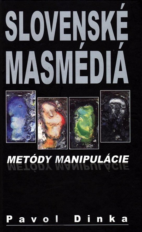 Slovenské masmédiá -  Pavol Dinka