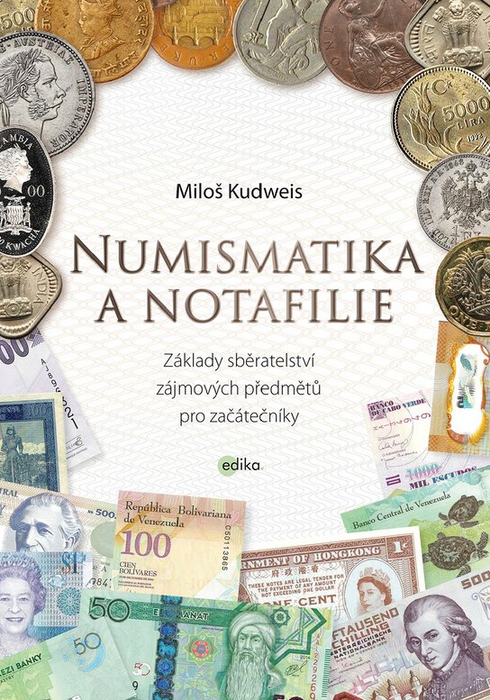 Numismatika a notafilie -  Miloš Kudweis