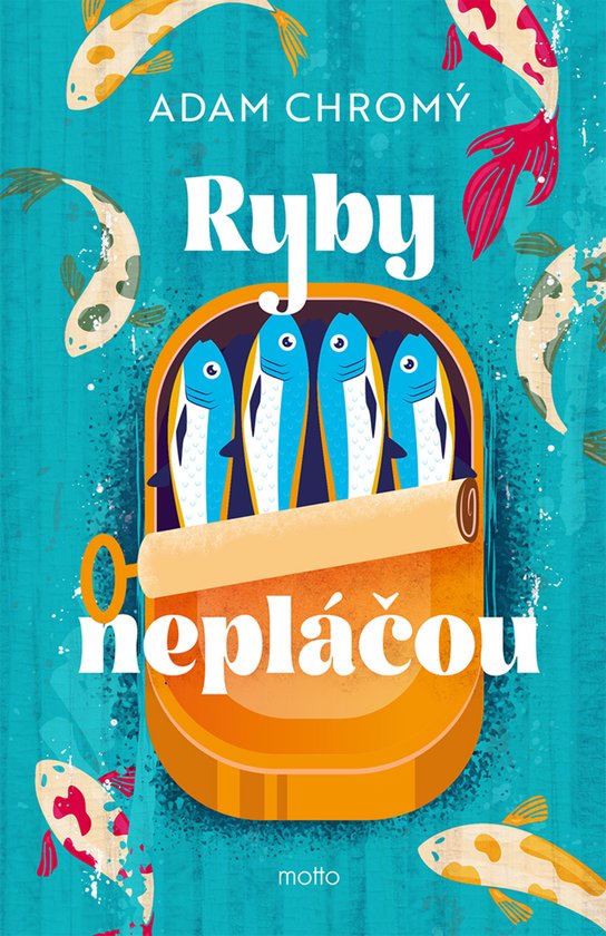 Ryby nepláčou -  Adam Chromý