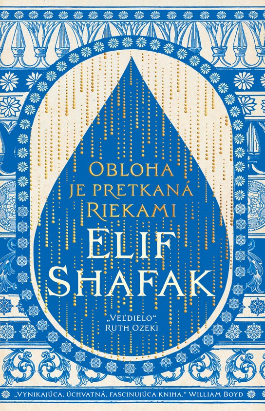 Obloha je pretkaná riekami -  Elif Shafak