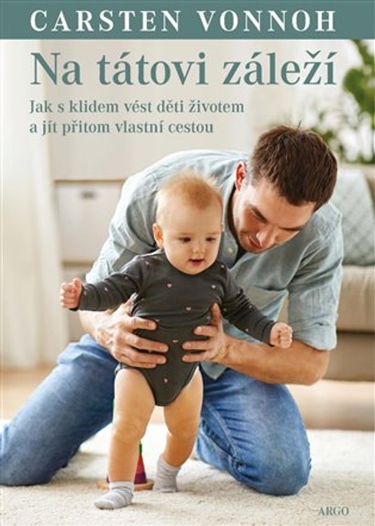 Na tátovi záleží - Carsten Vonnoh