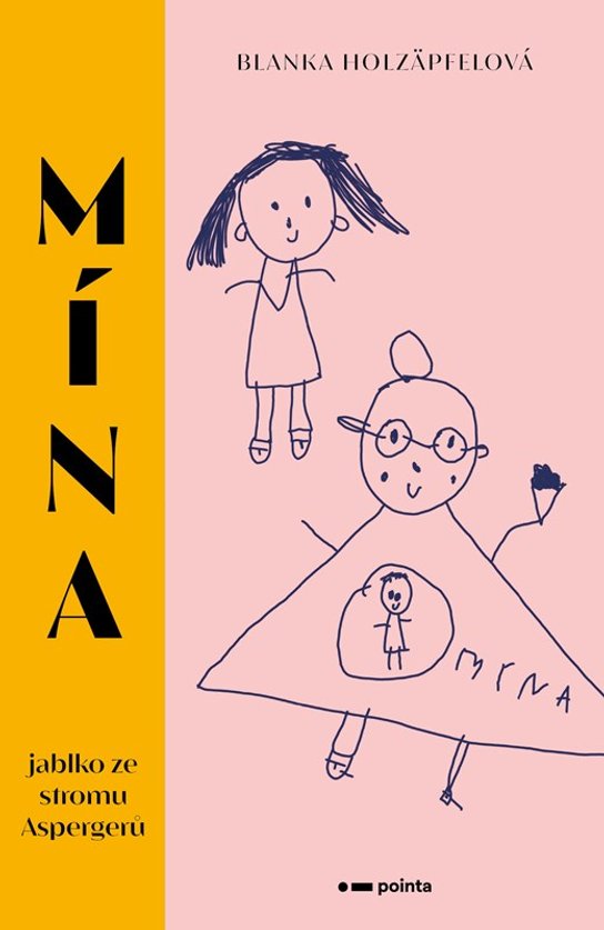 Mína - jablko ze stromu Aspergerů -  Blanka Holzäpfelová