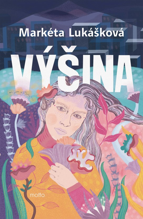 Výšina -  Markéta Lukášková