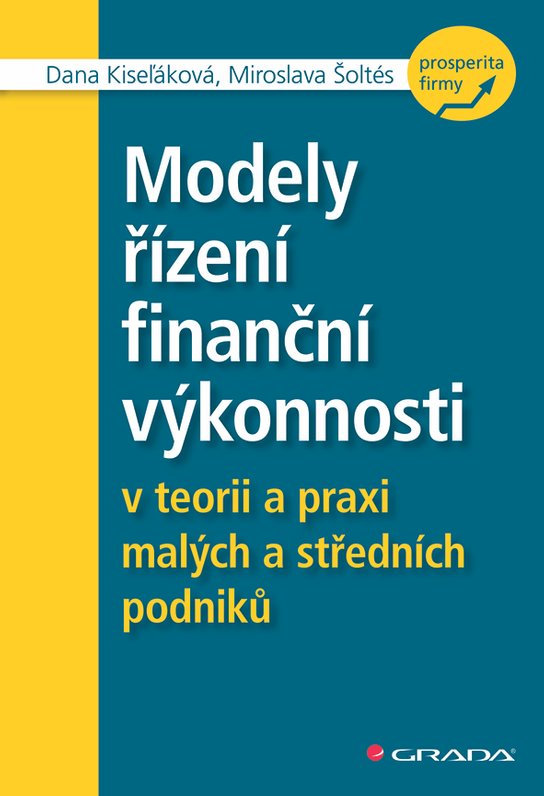 Modely řízení finanční výkonnosti -  Miroslava Šoltés