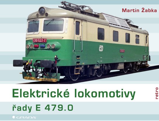 Elektrické lokomotivy řady E 479.0 -  Martin Žabka