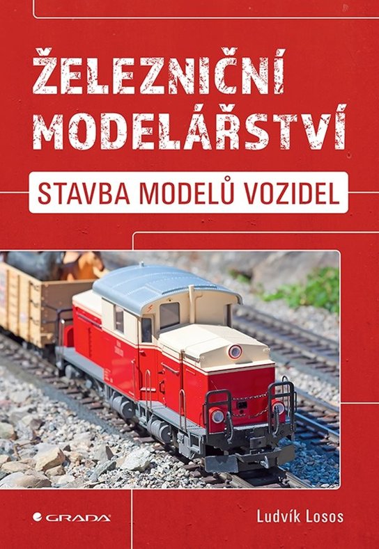 Železniční modelářství -  Ludvík Losos