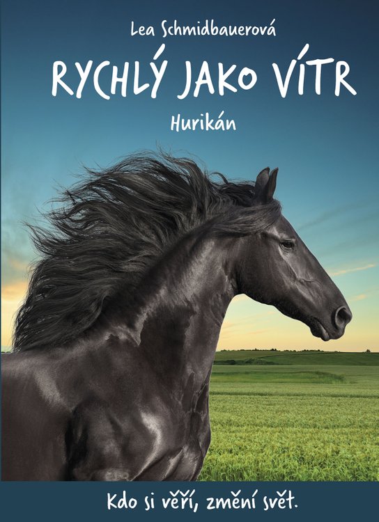 Rychlý jako vítr: Hurikán -  Lea Schmidbauerová