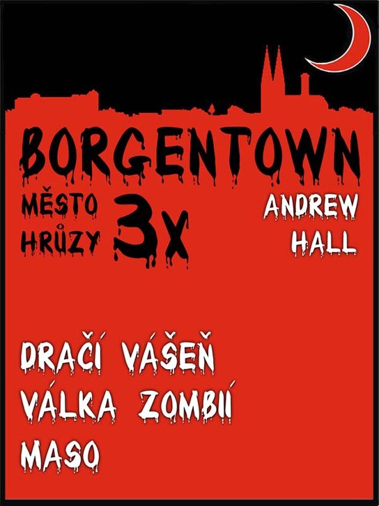3x Borgentown - město hrůzy II - Andrew Hall