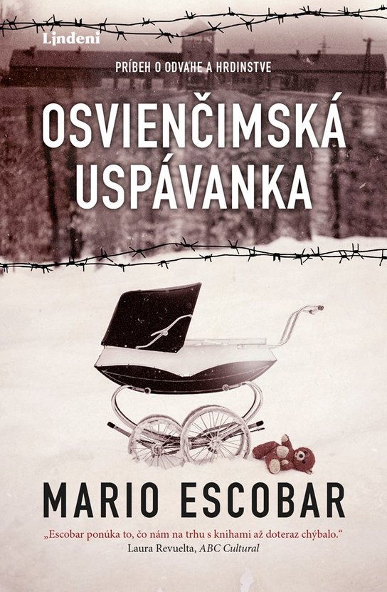 Osvienčimská uspávanka -  Mario Escobar