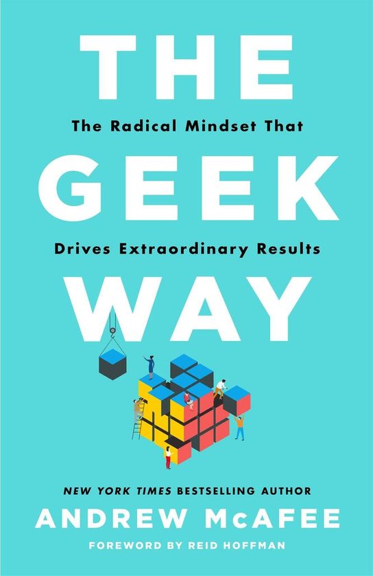 The Geek Way -  Andrew McAfee