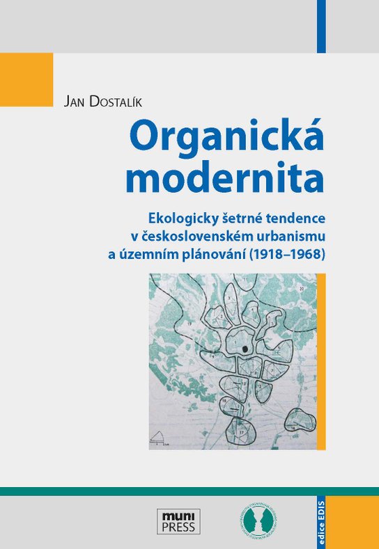 Organická modernita -  Jan Dostalík