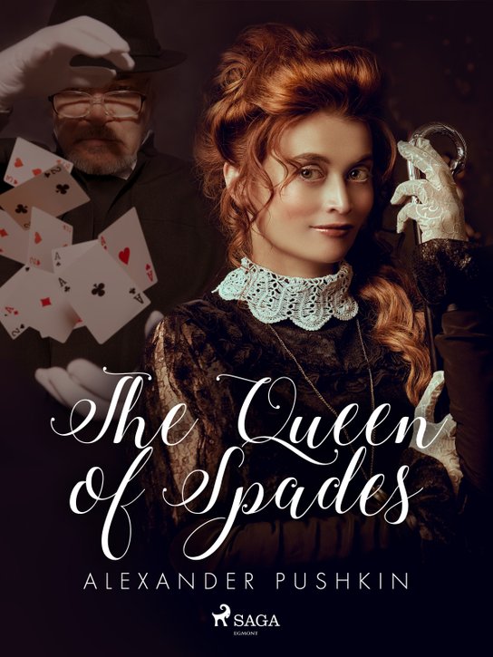 The Queen of Spades -  Alexander Pushkin