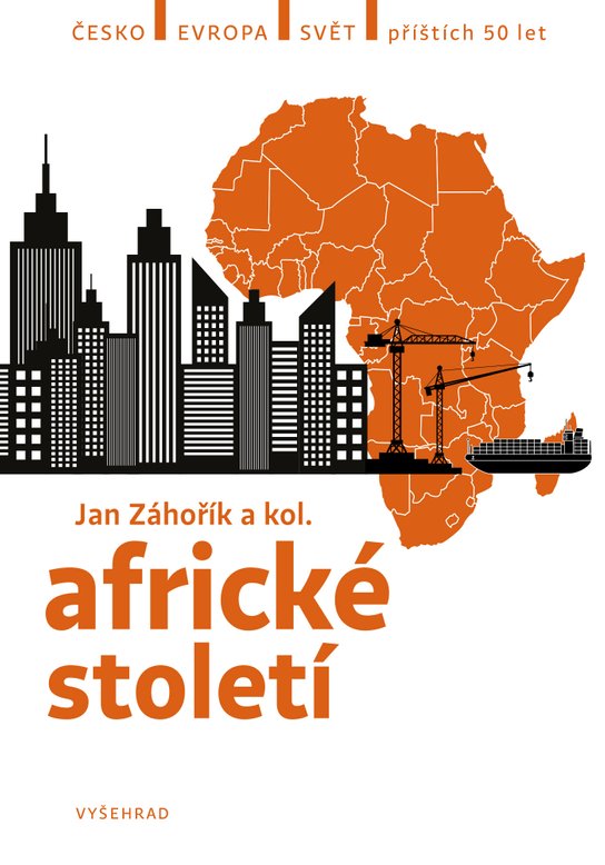 Africké století -  Jan Záhořík