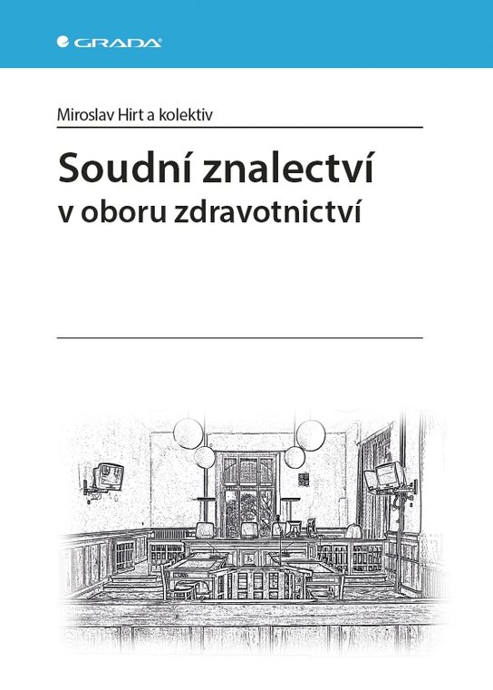Soudní znalectví -  Miroslav Hirt