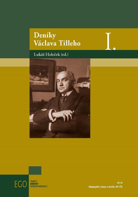 Deníky Václava Tilleho I. -  Lukáš Holeček