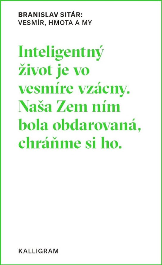 Vesmír, hmota a my -  Branislav Sitár