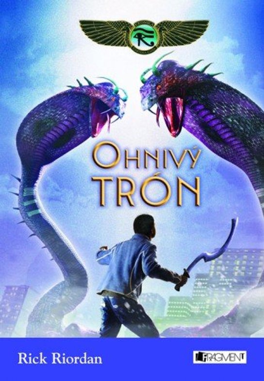 Kronika Cartera Kana 2 – Ohnivý trón -  Rick Riordan