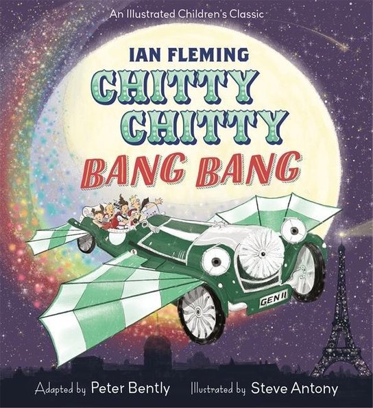 Chitty Chitty Bang Bang - Peter Bently - Kniha