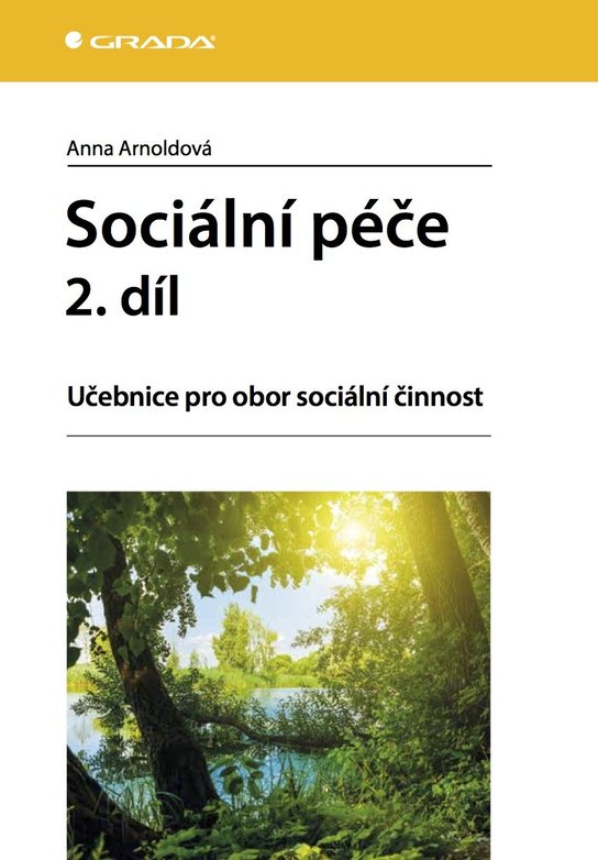 Sociální péče 2. díl -  Anna Arnoldová