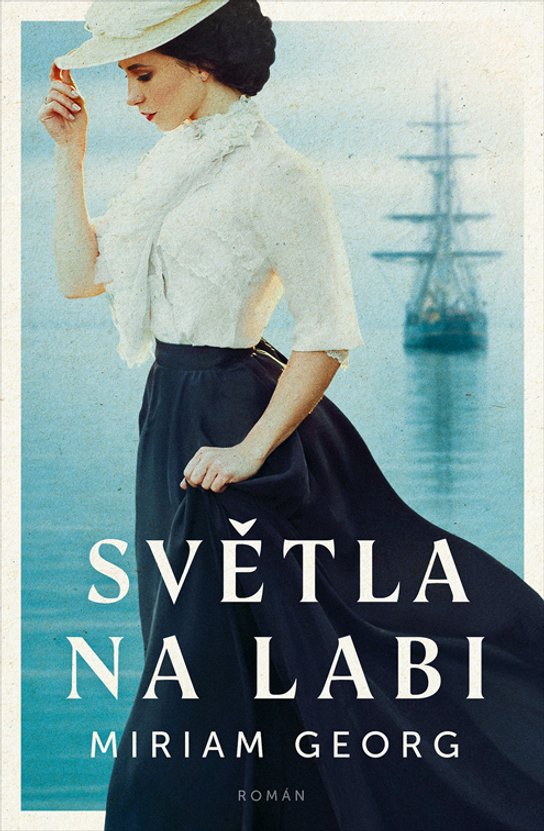 Světla na Labi -  Miriam Georg
