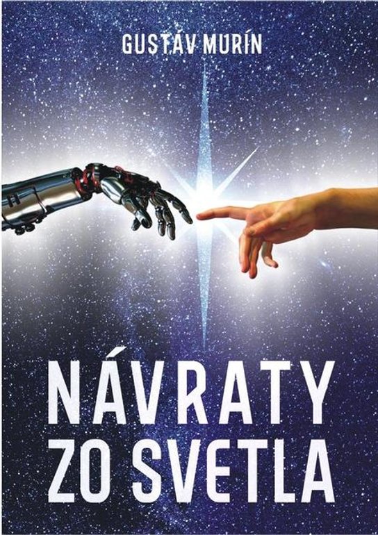 Návraty zo svetla -  Gustáv Murín