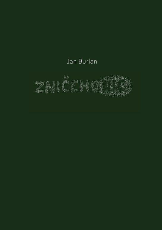 Zničehonic -  Jan Burian