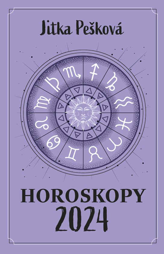 Horoskopy 2024 -  Jitka Pešková