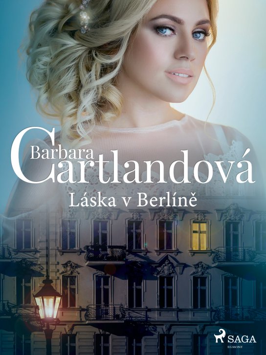Láska v Berlíně -  Barbara Cartland