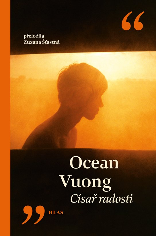 Císař radosti -  Ocean Vuong