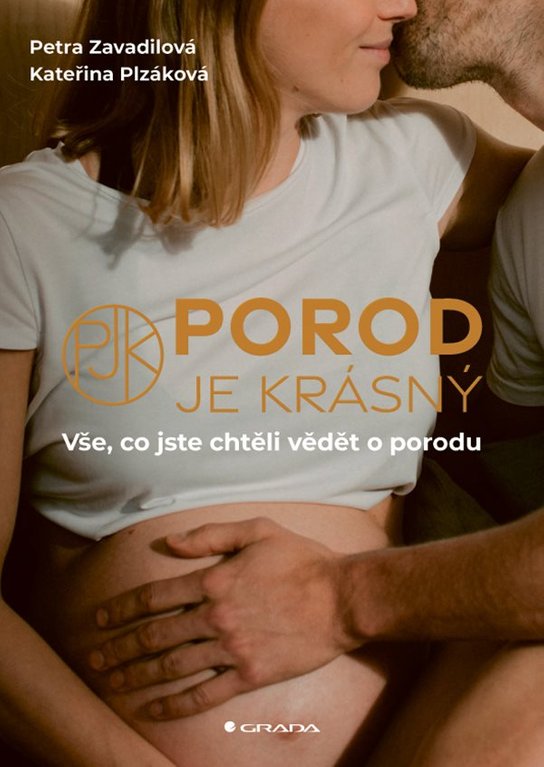 Porod je krásný -  Petra Zavadilová