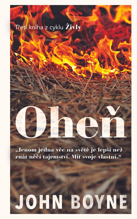 Oheň -  John Boyne