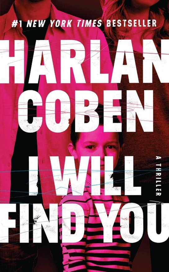 I Will Find You -  Harlan Coben