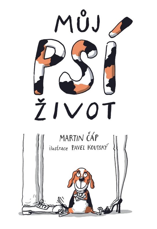 Můj psí život -  Martin Čáp