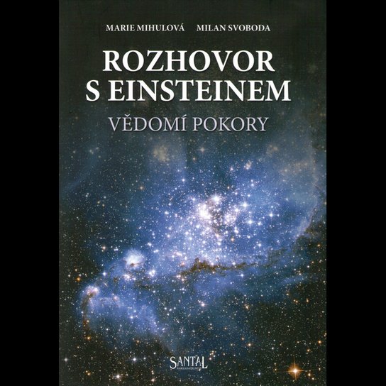 Rozhovor s Einsteinem -  Milan Svoboda