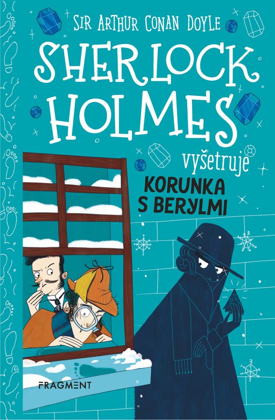 Sherlock Holmes vyšetruje: Korunka s berylmi -  Stephanie Baudet